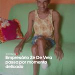 VALENÇA: EMPRESÁRIO ZÉ DA VEIA PASSA POR MOMENTO DELICADO