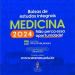 Faculdade Atenas está ofertando vagas com bolsas integrais em Medicina